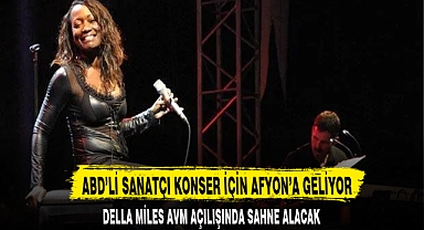 ABD’Lİ SANATÇI KONSER İÇİN AFYON’A GELİYOR