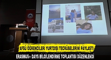 AFSÜ ÖĞRENCİLERİ YURTDIŞI TECRÜBELERİNİ PAYLAŞTI