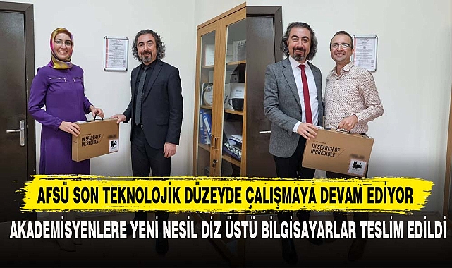 AFSÜ SON TEKNOLOJİK DÜZEYDE ÇALIŞMAYA DEVAM EDİYOR