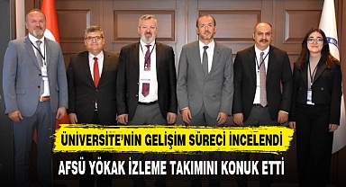 AFSÜ YÖKAK İZLEME TAKIMINI KONUK ETTİ