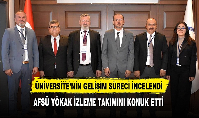 AFSÜ YÖKAK İZLEME TAKIMINI KONUK ETTİ