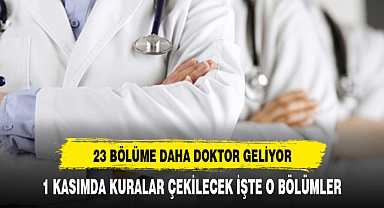 AFYON'A 23 DOKTOR DAHA GELİYOR İŞTE O BÖLÜMLER