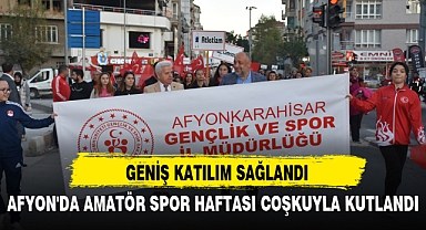 AFYON'DA AMATÖR SPOR HAFTASI COŞKUYLA KUTLANDI