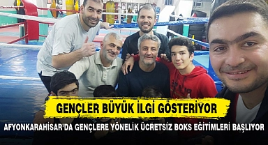 AFYON’DA GENÇLERE YÖNELİK ÜCRETSİZ BOKS EĞİTİMLERİ BAŞLIYOR
