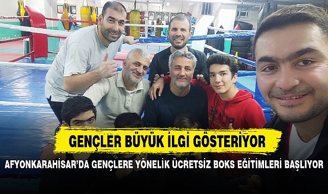 AFYON’DA GENÇLERE YÖNELİK ÜCRETSİZ BOKS EĞİTİMLERİ BAŞLIYOR
