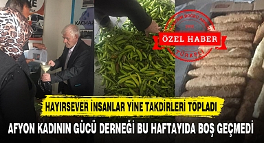 AFYON KADININ GÜCÜ DERNEĞİ BU HAFTAYIDA BOŞ GEÇMEDİ