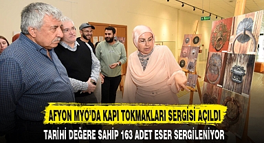 AFYON MYO’DA KAPI TOKMAKLARI SERGİSİ AÇILDI