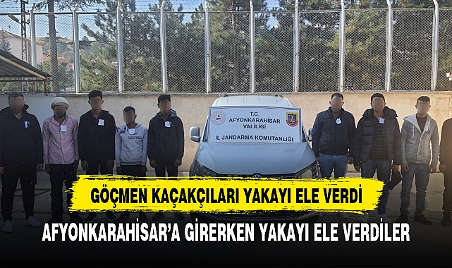AFYONKARAHİSAR'A GİRMEK ÜZERE İKEN YAKAYI ELE VERDİLER