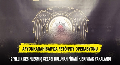 AFYONKARAHİSAR'DA FETÖ/PDY OPERASYONU
