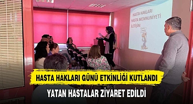 AFYONKARAHİSAR'DA HASTA HAKLARI GÜNÜ KUTLANDI
