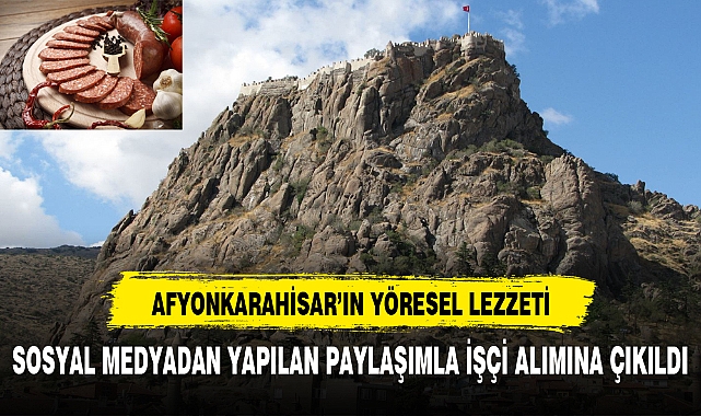 AFYONKARAHİSAR LEZZETİNİ DÜNYA'YA TANITMAK İSTEYEN İŞ ARKADAŞLARINI ARIYORLAR