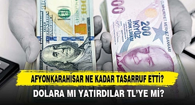 AFYONKARAHİSAR NE KADAR TASARRUF ETTİ?