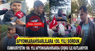 AFYONKARAHİSARLILARA 100. YILI SORDUK