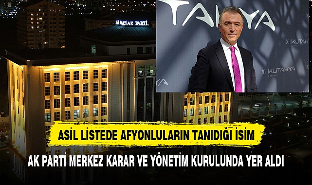 AK PARTİ ASİL LİSTESİNDE ERKAN GÜRAL YER ALDI