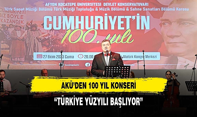 AKÜ’den “Cumhuriyetin 100. Yılı” Konseri