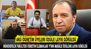AKÜ ÖĞRETİM ÜYELERİ ÖDÜLE LAYIK GÖRÜLDÜ