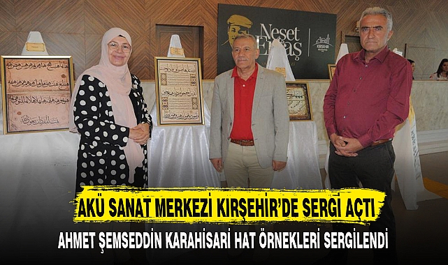 AKÜ SANAT MERKEZİ KIRŞEHİR’DE SERGİ AÇTI