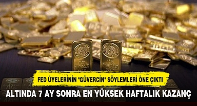 ALTINDA 7 AY SONRA EN YÜKSEK HAFTALIK KAZANÇ