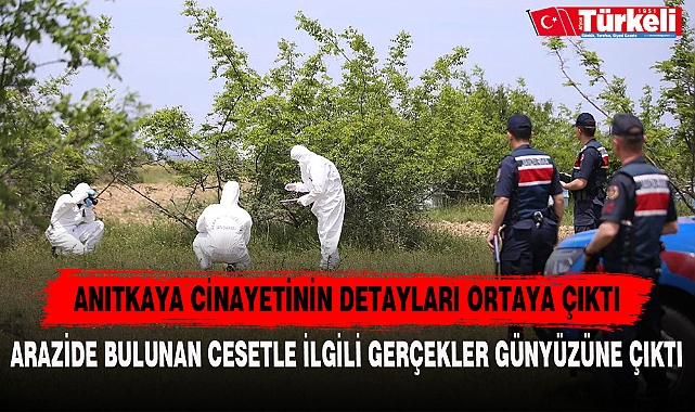 ANITKAYA CİNAYETİNİN DETAYLARI ORTAYA ÇIKTI