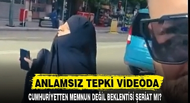 ANLAMSIZ TEPKİ VİDEODA