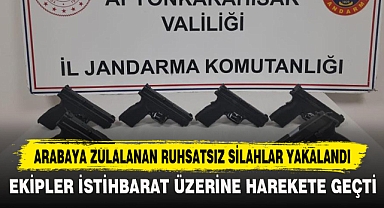 ARABAYA ZULALANAN RUHSATSIZ SİLAHLAR YAKALANDI