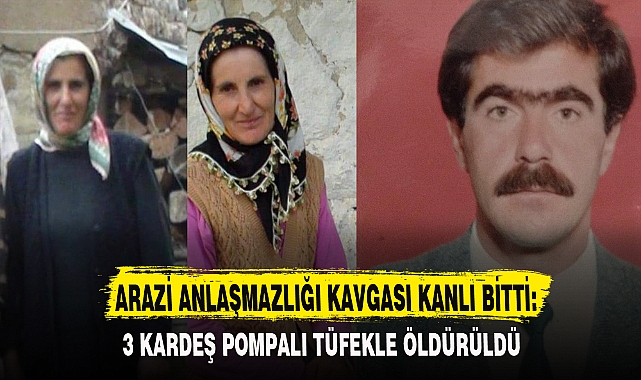ARAZİ ANLAŞMAZLIĞI KAVGASI KANLI BİTTİ: