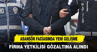 ASANSÖR FACİASINDA YENİ GELİŞME