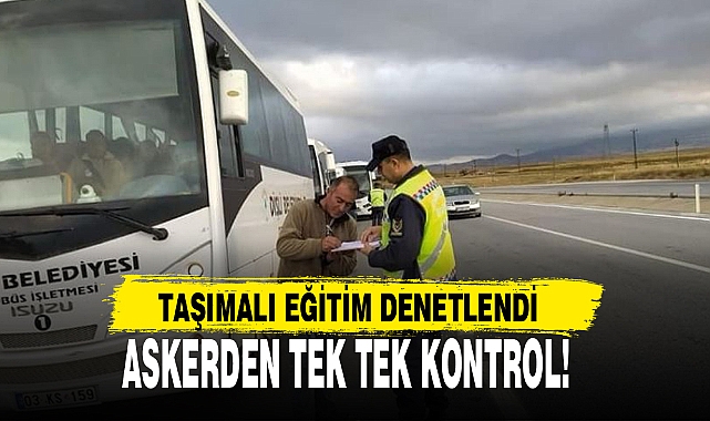 ASKERDEN TEK TEK KONTROL!  