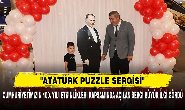 "ATATÜRK PUZZLE SERGİSİ"