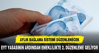 Aylık bağlama sistemi yeniden düzenlenecek
