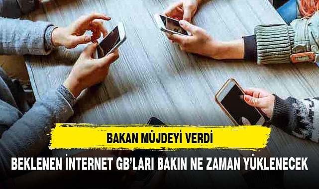 Bakan açıkladı: Ücretsiz 10 GB için geri sayım başladı