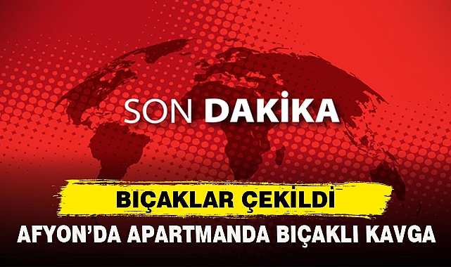 BIÇAKLAR ÇEKİLDİ