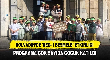 BOLVADİN’DE 'BED- İ BESMELE’ ETKİNLİĞİ