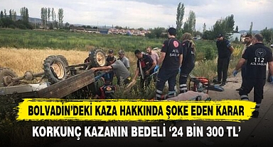 BOLVADİN’DEKİ KAZA HAKKINDA ŞOKE EDEN KARAR
