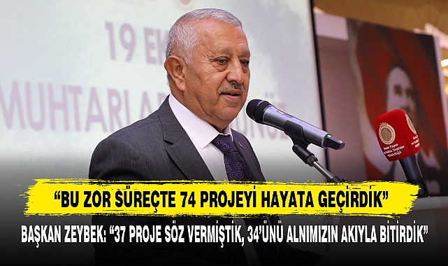 “BU ZOR SÜREÇTE 74 PROJEYİ HAYATA GEÇİRDİK”