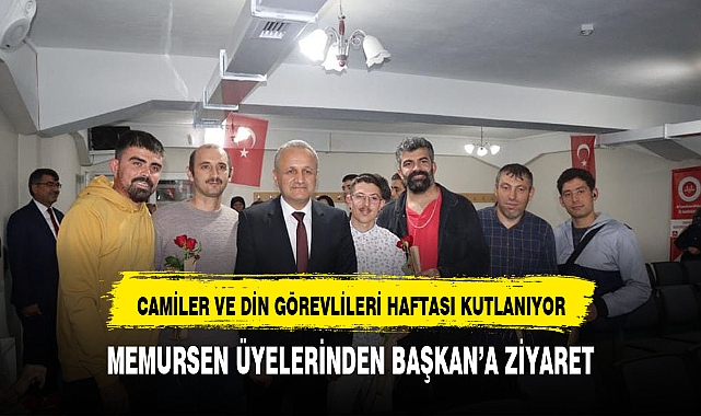 CAMİLER VE DİN GÖREVLİLERİ HAFTASI MÜNASEBETİYLE İL MÜFTÜLÜĞÜMÜZE ZİYARETLER DEVAM EDİYOR…