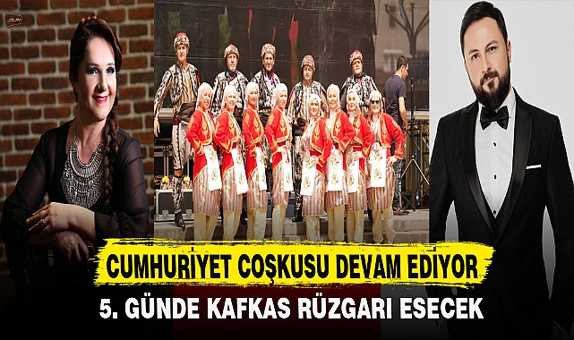 CUMHURİYET COŞKUSU DEVAM EDİYOR 