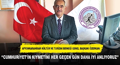 “CUMHURİYET’İN KIYMETİNİ HER GEÇEN GÜN DAHA İYİ ANLIYORUZ”