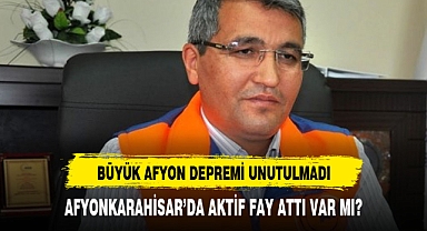 DİNAR DEPREMİNİN 28. YILINDA AFYONKARAHİSAR'DAKİ AKTİF FAYLAR ELE ALINDI