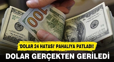 DOLAR GERÇEKTEN GERİLEDİ
