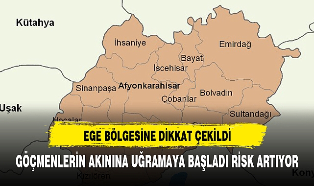 EGE BÖLGESİNDE O İL GÖÇMEN İSTİLASINA UĞRADI