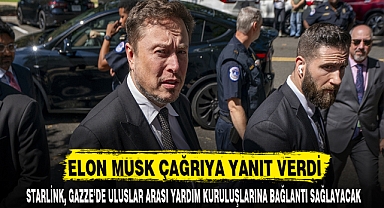 ELON MUSK ÇAĞRIYA YANIT VERDİ