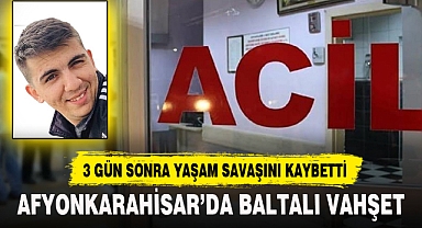 EMİRDAĞ'DA KAVGADA AĞIR YARALANAN GENÇ HAYATINI KAYBETTİ