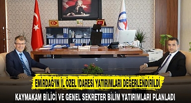 EMİRDAĞ’IN İL ÖZEL İDARESİ YATIRIMLARI DEĞERLENDİRİLDİ