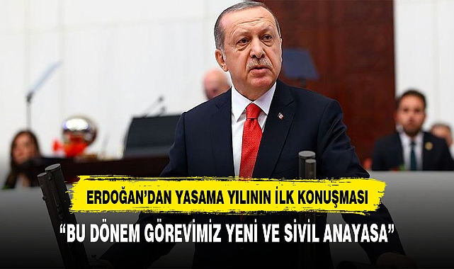 ERDOĞAN'DAN YENİ ANAYASA VURGUSU