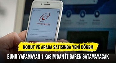 Ev ve araba satışında yeni dönem başlıyor!