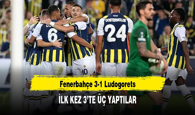 Fenerbahçe 3-1 Ludogorets