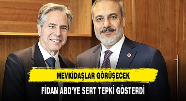 Fidan, ABD'li mevkidaşı Blinken ile görüştü