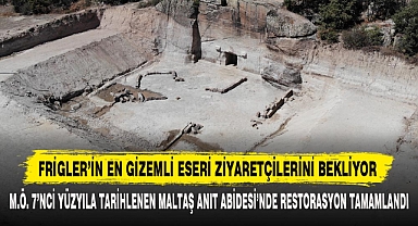FRİGLER’İN EN GİZEMLİ ESERİ ZİYARETÇİLERİNİ BEKLİYOR