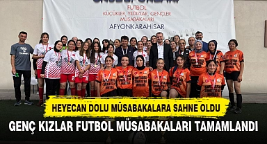 GENÇ KIZLAR FUTBOL MÜSABAKALARI TAMAMLANDI